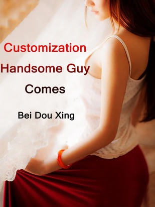 Customization: Handsome Guy Comes